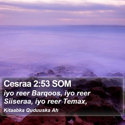 Cesraa 2:53 SOM Bible Verse Image