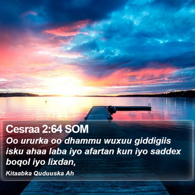 Cesraa 2:64 SOM Bible Verse Image