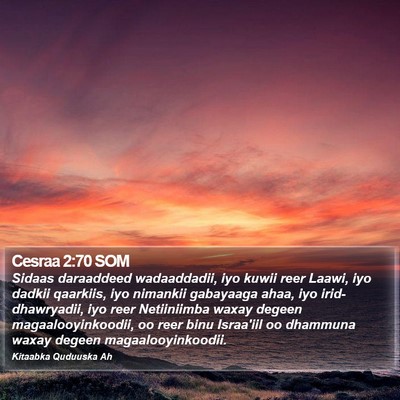 Cesraa 2:70 SOM Bible Verse Image