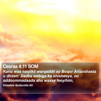 Cesraa 4:11 SOM Bible Verse Image