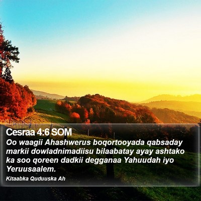 Cesraa 4:6 SOM Bible Verse Image