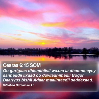 Cesraa 6:15 SOM Bible Verse Image
