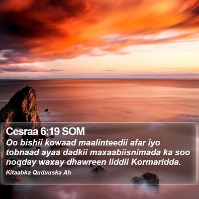 Cesraa 6:19 SOM Bible Verse Image
