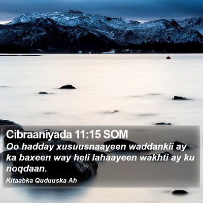 Cibraaniyada 11:15 SOM Bible Verse Image
