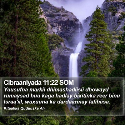 Cibraaniyada 11:22 SOM Bible Verse Image