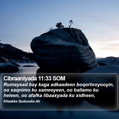 Cibraaniyada 11:33 SOM Bible Verse Image