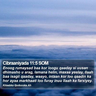 Cibraaniyada 11:5 SOM Bible Verse Image
