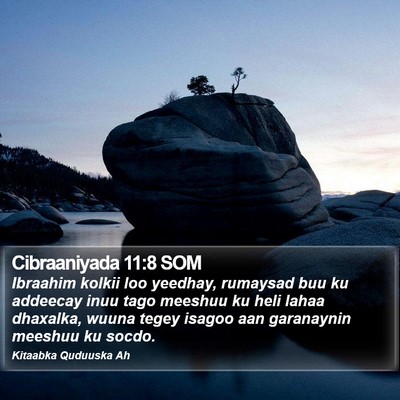 Cibraaniyada 11:8 SOM Bible Verse Image
