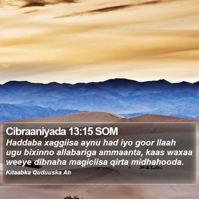 Cibraaniyada 13:15 SOM Bible Verse Image