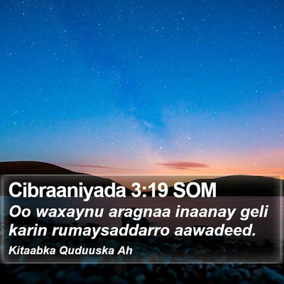 Cibraaniyada 3:19 SOM Bible Verse Image