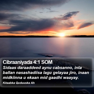 Cibraaniyada 4:1 SOM Bible Verse Image