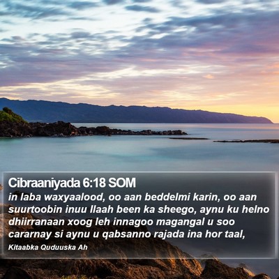 Cibraaniyada 6:18 SOM Bible Verse Image