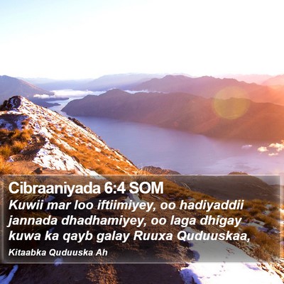 Cibraaniyada 6:4 SOM Bible Verse Image