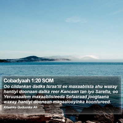 Cobadyaah 1:20 SOM Bible Verse Image