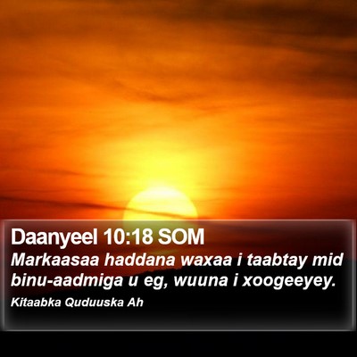 Daanyeel 10:18 SOM Bible Verse Image