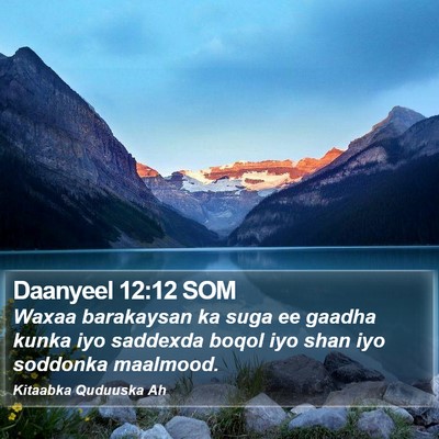 Daanyeel 12:12 SOM Bible Verse Image