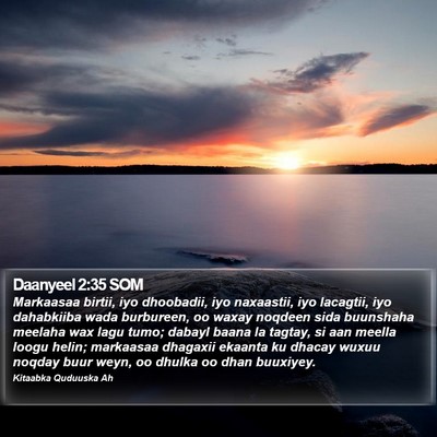 Daanyeel 2:35 SOM Bible Verse Image