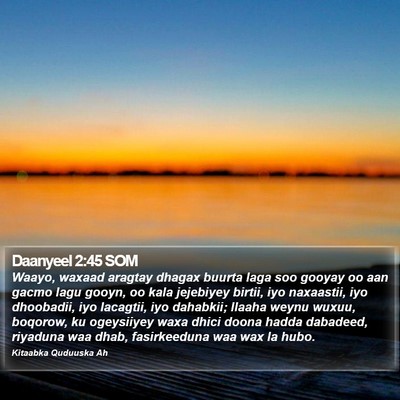 Daanyeel 2:45 SOM Bible Verse Image