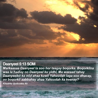 Daanyeel 5:13 SOM Bible Verse Image