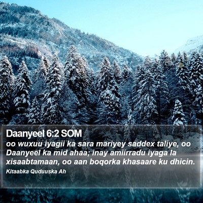 Daanyeel 6:2 SOM Bible Verse Image