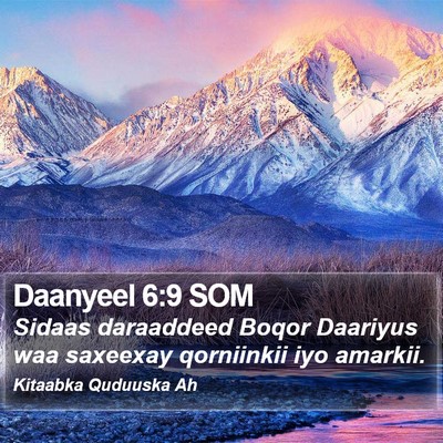 Daanyeel 6:9 SOM Bible Verse Image