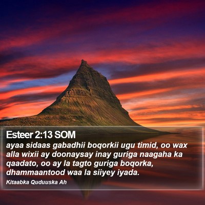 Esteer 2:13 SOM Bible Verse Image
