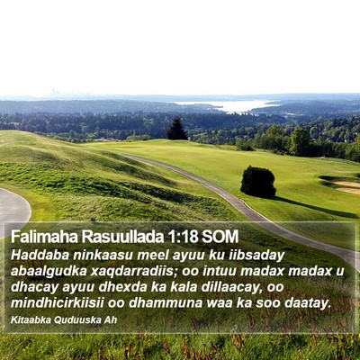 Falimaha Rasuullada 1:18 SOM Bible Verse Image