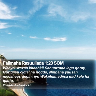 Falimaha Rasuullada 1:20 SOM Bible Verse Image