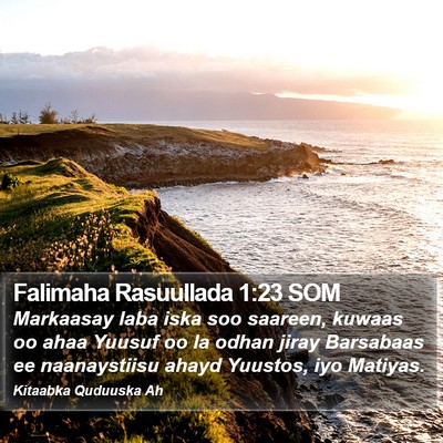 Falimaha Rasuullada 1:23 SOM Bible Verse Image