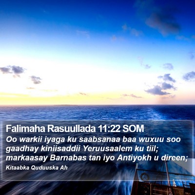 Falimaha Rasuullada 11:22 SOM Bible Verse Image