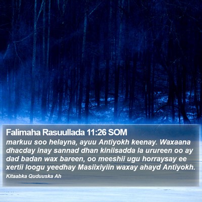 Falimaha Rasuullada 11:26 SOM Bible Verse Image