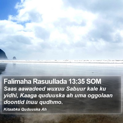 Falimaha Rasuullada 13:35 SOM Bible Verse Image