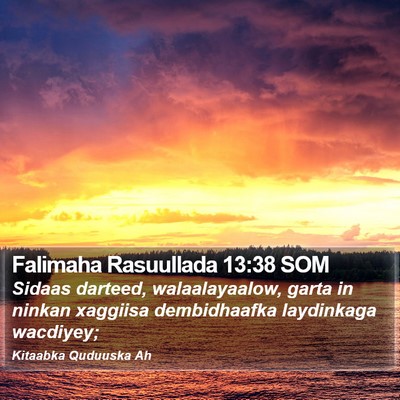 Falimaha Rasuullada 13:38 SOM Bible Verse Image