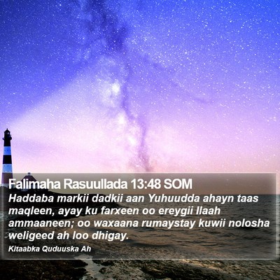 Falimaha Rasuullada 13:48 SOM Bible Verse Image