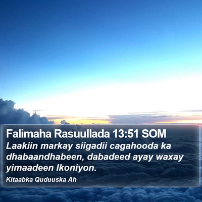 Falimaha Rasuullada 13:51 SOM Bible Verse Image