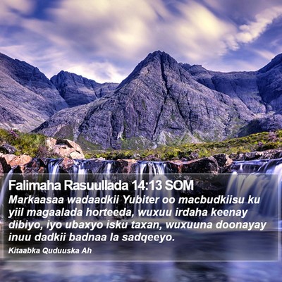 Falimaha Rasuullada 14:13 SOM Bible Verse Image