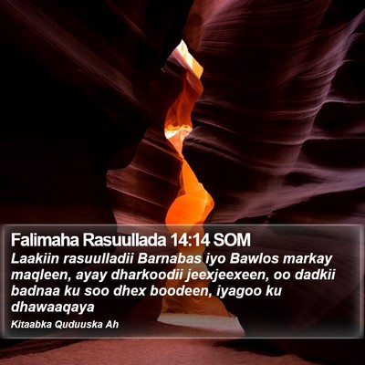 Falimaha Rasuullada 14:14 SOM Bible Verse Image