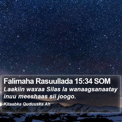 Falimaha Rasuullada 15:34 SOM Bible Verse Image