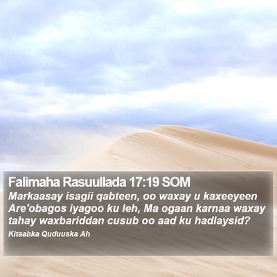 Falimaha Rasuullada 17:19 SOM Bible Verse Image