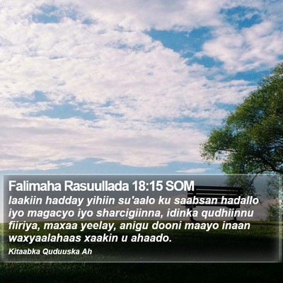 Falimaha Rasuullada 18:15 SOM Bible Verse Image