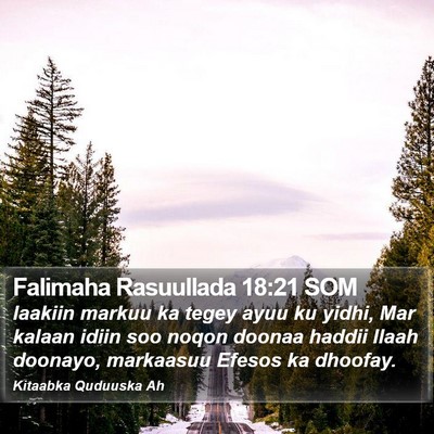 Falimaha Rasuullada 18:21 SOM Bible Verse Image