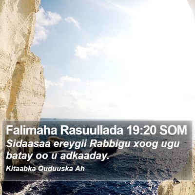 Falimaha Rasuullada 19:20 SOM Bible Verse Image