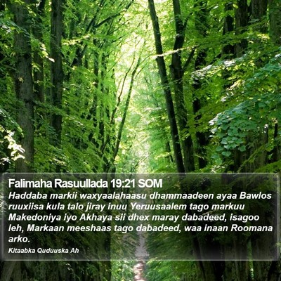 Falimaha Rasuullada 19:21 SOM Bible Verse Image