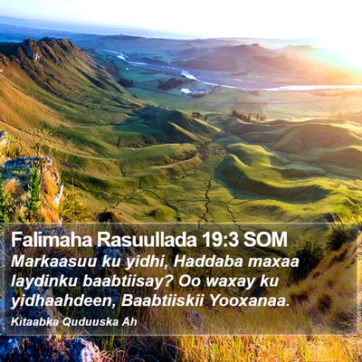 Falimaha Rasuullada 19:3 SOM Bible Verse Image