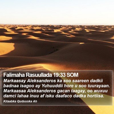 Falimaha Rasuullada 19:33 SOM Bible Verse Image
