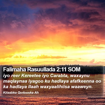 Falimaha Rasuullada 2:11 SOM Bible Verse Image