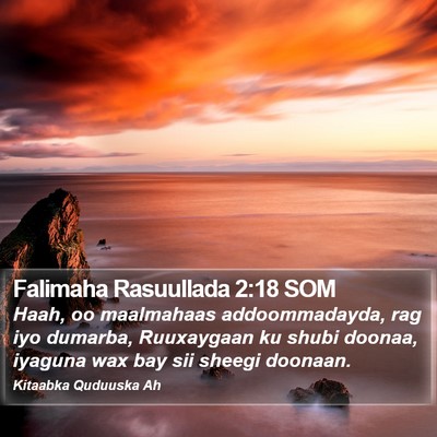 Falimaha Rasuullada 2:18 SOM Bible Verse Image
