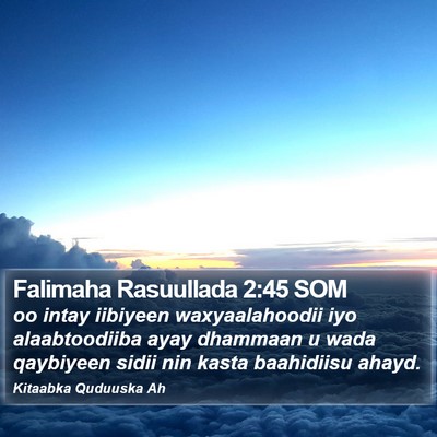 Falimaha Rasuullada 2:45 SOM Bible Verse Image
