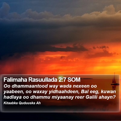 Falimaha Rasuullada 2:7 SOM Bible Verse Image