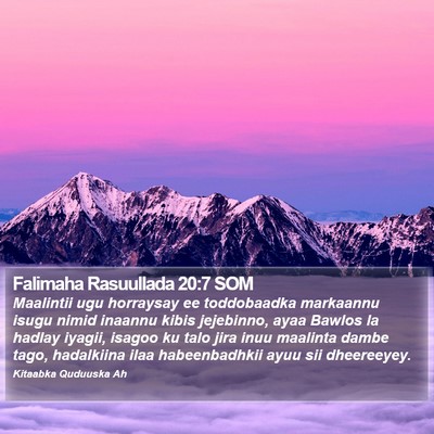 Falimaha Rasuullada 20:7 SOM Bible Verse Image
